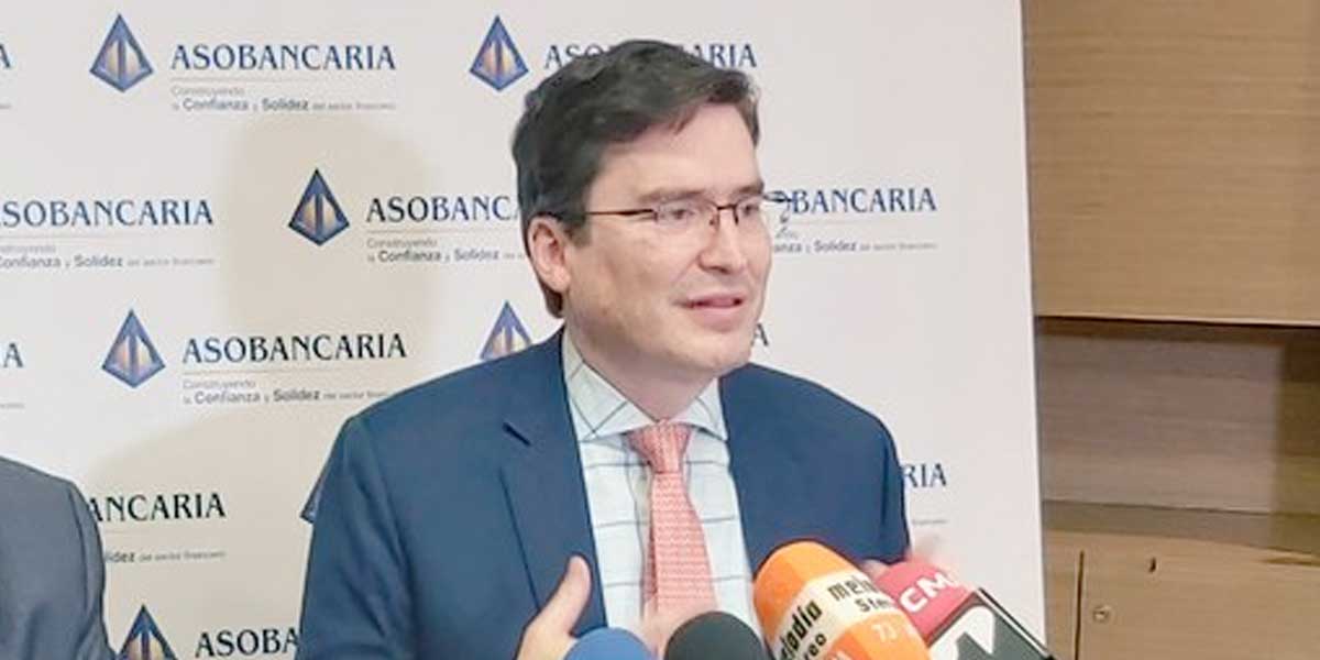 “Caída de la Ley de Financiamiento sería una mala señal para inversionistas”: Asobancaria
